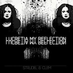 Lucretia My Reflection