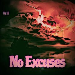 No Excuses