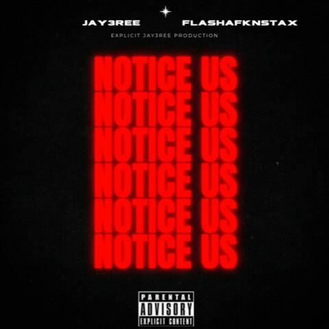 Notice Us