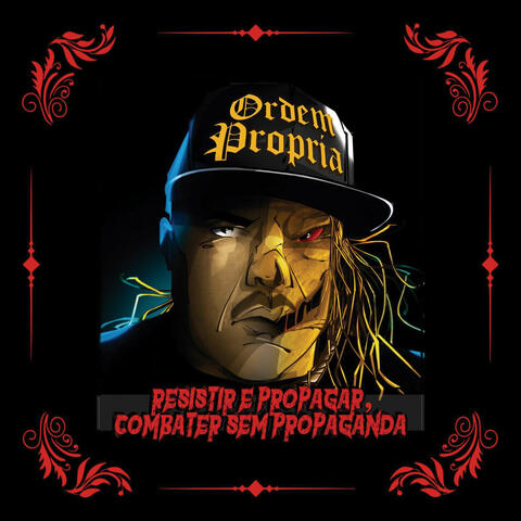 Resistir e propagar, combater sem propaganda