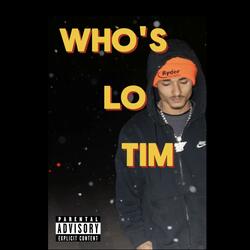 Who’s Lo Tim