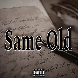 Same Old