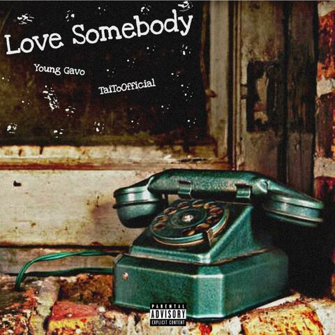 Love Somebody