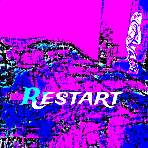 Restart
