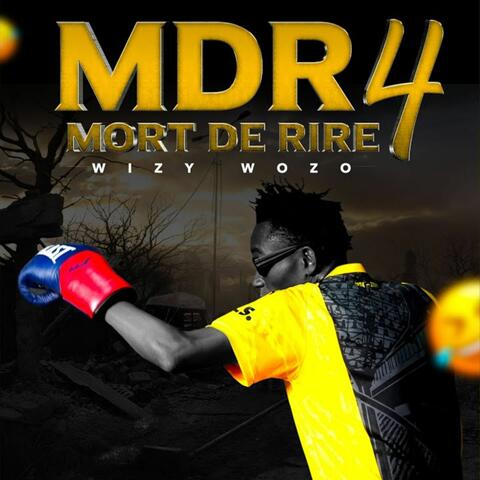 Mort de Rire 4