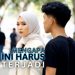 Mengapa ini harus terjadi