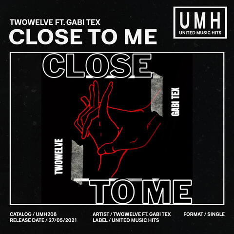 Close To Me