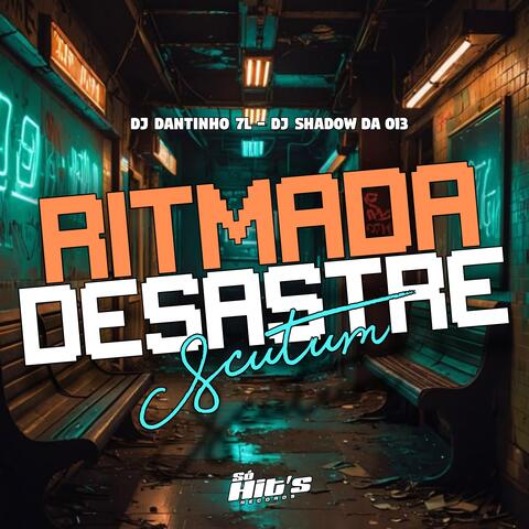 Ritmada Desastre Scutum