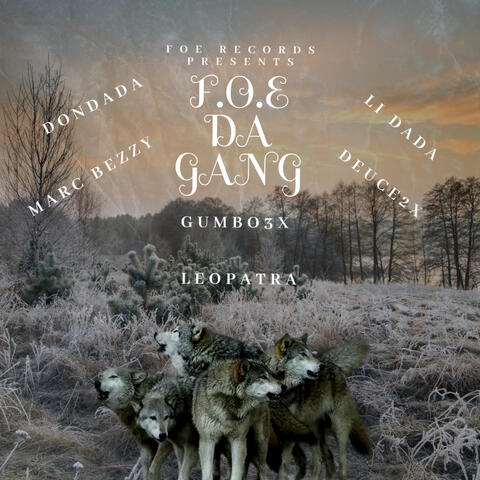 F.O.E DA GANG