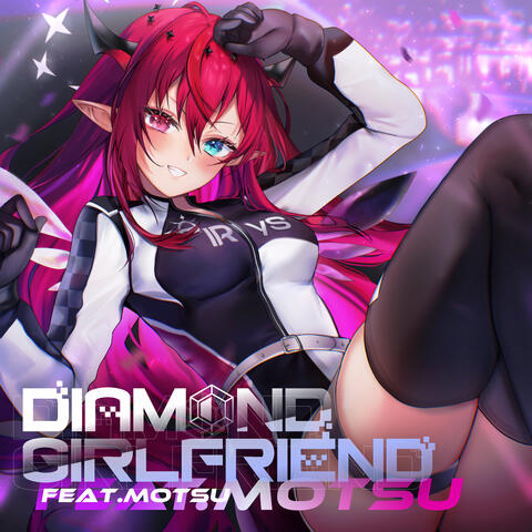 DIAMOND GIRLFRIEND feat.MOTSU