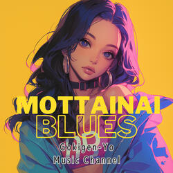 Mottainai Blues