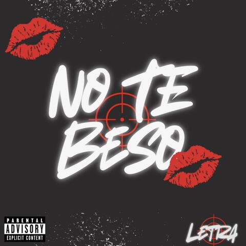 No Te Beso