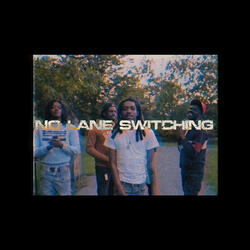 No Lane Switching