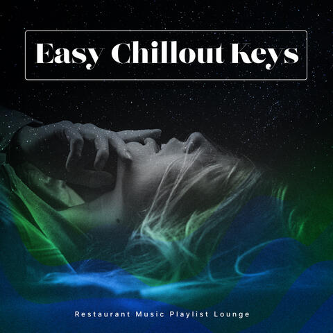 Easy Chillout Keys
