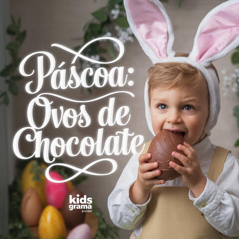 Páscoa: Ovos de Chocolate
