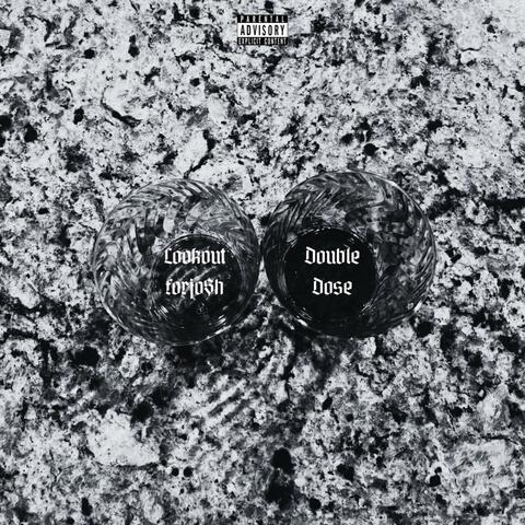 Double Dose