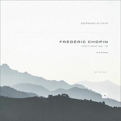 Nocturne No. 19 in E Minor, Op. 72, No. 1