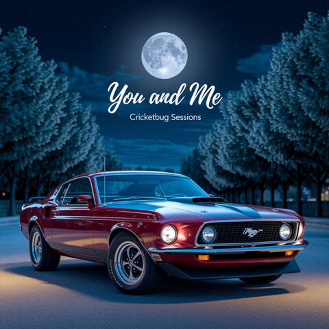 You And Me