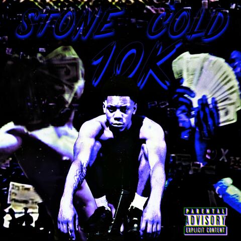 Stone Cold 10k (Deluxe)