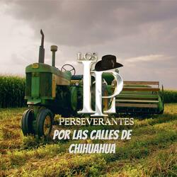 Por Las Calles De Chihuahua