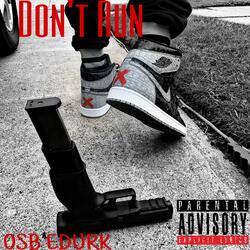 Don't Run