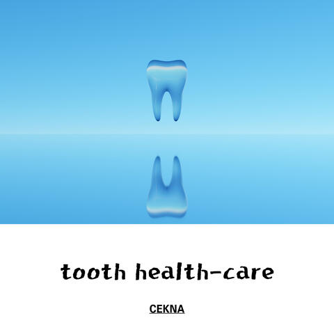 tooth health-care