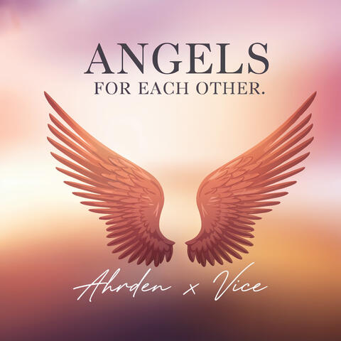 Angels For Each Other