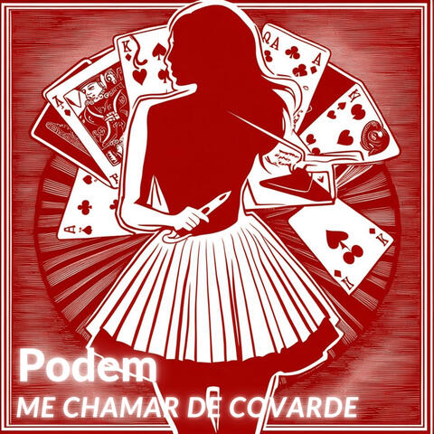 Podem me chamar de covarde