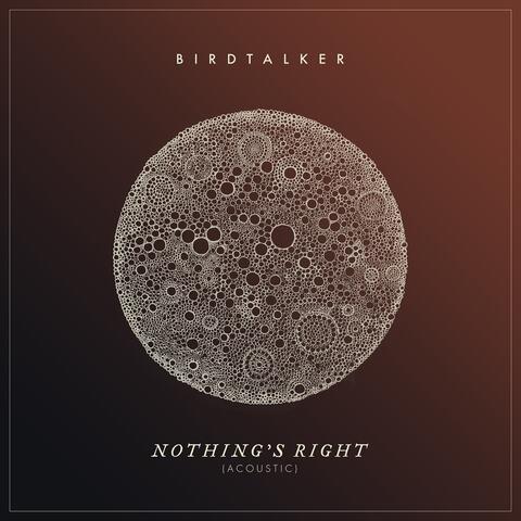 Nothing's Right