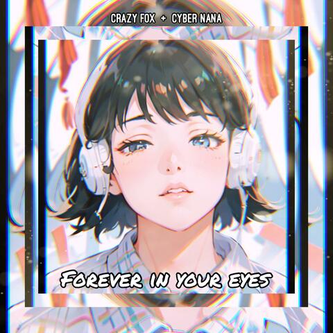 Forever In Your Eyes