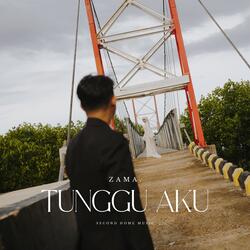 Tunggu Aku