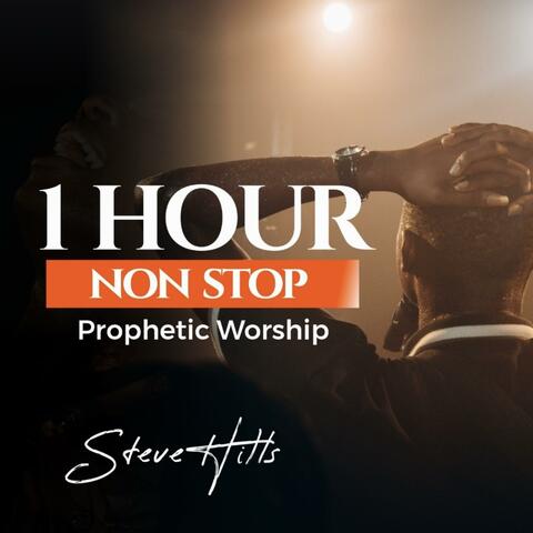 1 Hour Non Stop Prophetic Worship