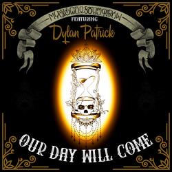Our Day Will Come