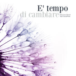 E' tempo di cambiare