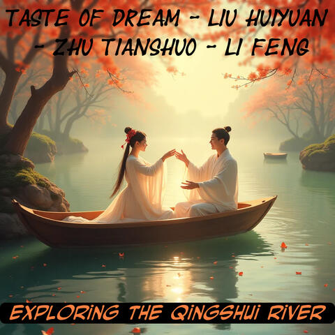 Exploring the Qingshui river (Main theme)