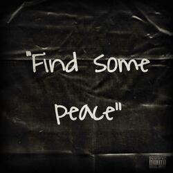 Find Some Peace