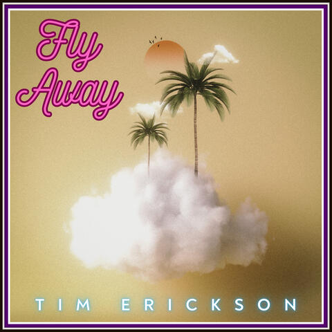 Fly Away