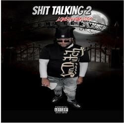 Shit Talking 2
