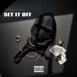 Set It Off