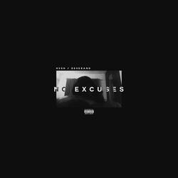 NO EXCUSES