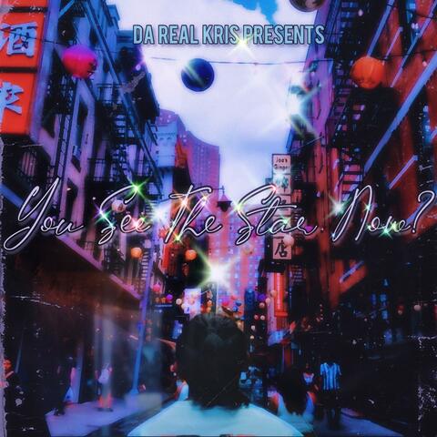 You See The Star Now?