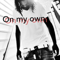 On My Own