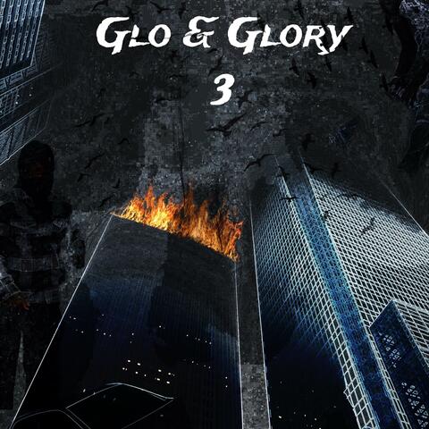 Glo & Glory 3