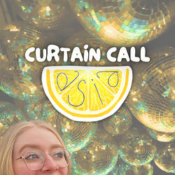 Curtain Call