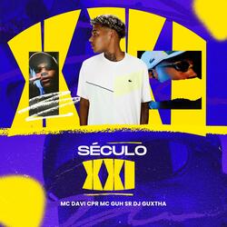 SÉCULO XXI