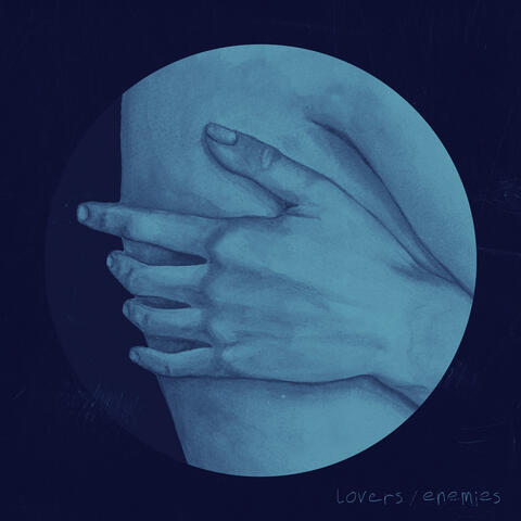 lovers / enemies