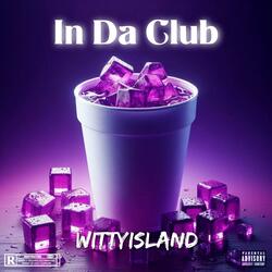 In Da Club