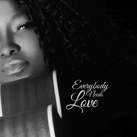 Everybody Needs Love