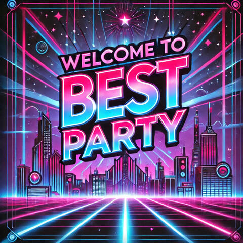 Welcome to Best Party