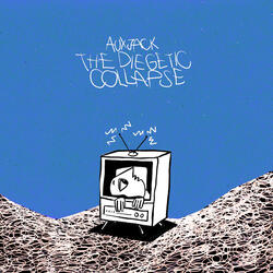 The Diegetic Collapse